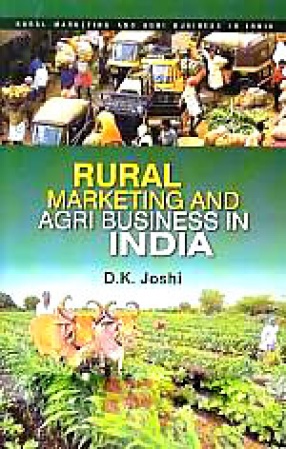 Rural Marketing and Agri-Business in India