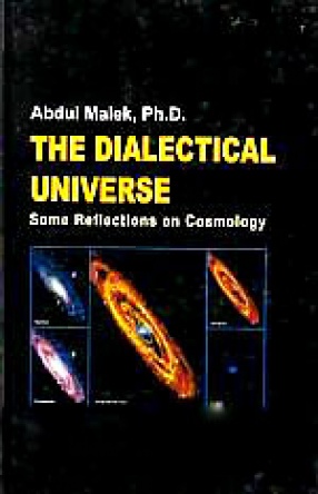 The Dialectical Universe: Some Reflections of Cosmology