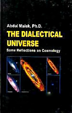 The Dialectical Universe: Some Reflections of Cosmology