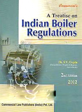 Commercial's a Treatise on Indian Boiler Regulations