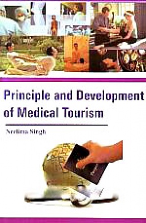 Principle and Development of Medical Tourism