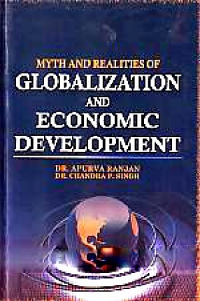 Myth and Realities of Globalization and Economic Development