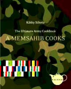 The Ultimate Army Cookbook A Memsahib Cooks