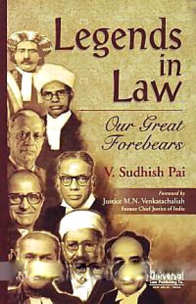 Legends in Law: Our Great Forebears