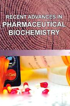 Recent Advances in Pharmaceutical Biochemistry