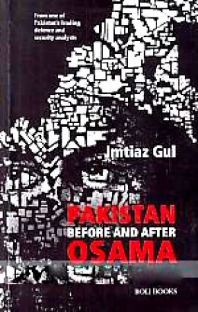 Pakistan Before and After Osama