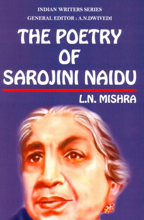 The Poetry of Sarojini Naidu