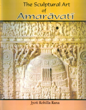 The Sculptural Art of Amaravati