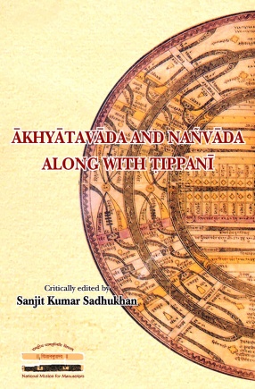 Akhyatavada and Nanvada along with Tippani [Prakashika - 3]: Sanskrit Text with English Translation