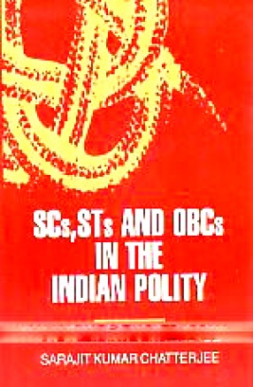 SCs, STs and OBCs in the Indian Polity