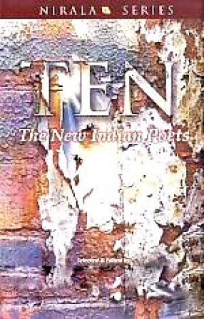 Ten: The New Indian Poets