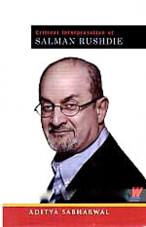 Critical Interpretation of Salman Rushdie