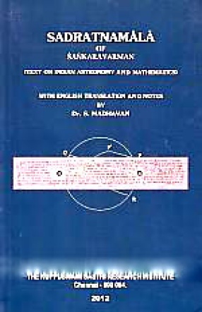 Sadratnamala of Sankaravarman: Text on Indian Astronomy and Mathematics