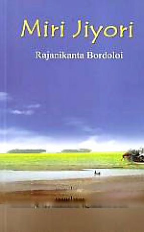 Rajanikanta Bordoloi's Miri jiyori