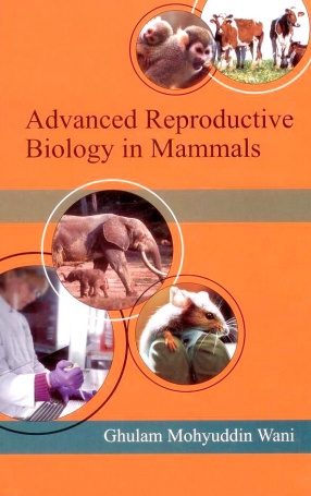 Advanced Reproductive Biology in Mammals