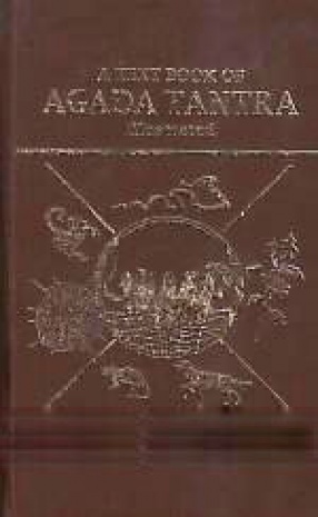 A Text Book of Agada Tantra, Illustrated