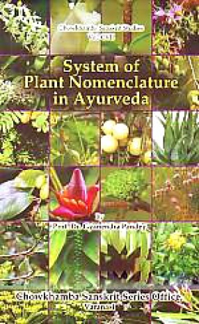 System of Plant Nomenclature in Ayurveda