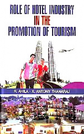 Role of Hotel Industry in the Promotion of Tourism