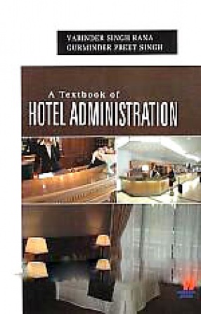 A Textbook of Hotel Administration