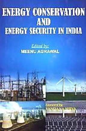 Energy Conservation and Energy Security in India