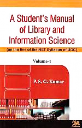 A Student's Manual of Library and Information Science: On the Lines of the NET Syllabus of UGC (In 2 Volumes) 