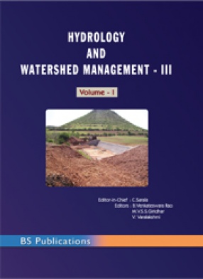 Hydrology and Watershed Management - III (In 2 Volumes)