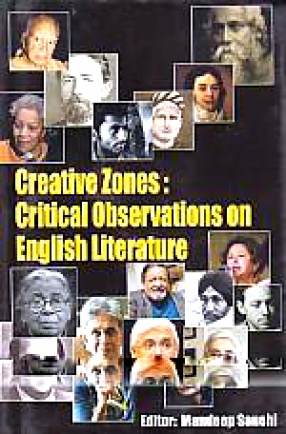 Creative Zones: Critical Observations on English Literature