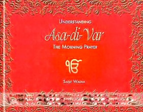 Understanding Asa-Di-Var: The Morning Prayer