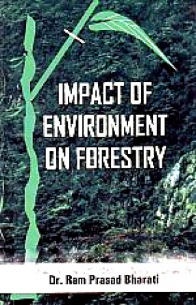 Impact of Environment on Forestry
