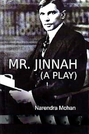 Mr. Jinnah (A Play)