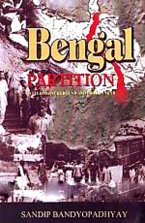 Bengal Partition: Battered Background Broken Minds
