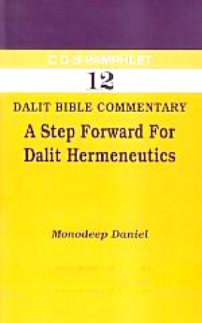 Dalit Bible Commentary: A Step Forward for Dalit Hermeneutics