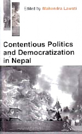 Contentious Politics and Democratization in Nepal