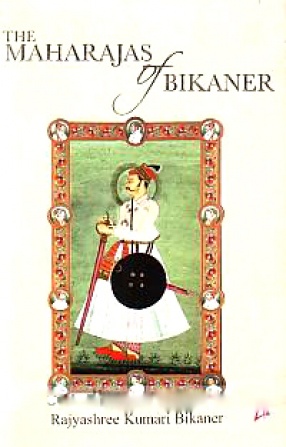 The Maharajas of Bikaner 