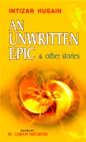 An Unwritten Epic & Other Stories