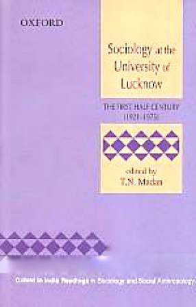 Sociology at the University of Lucknow: The First Half Century (1921-1975)