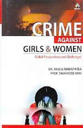 Crime Against Girls & Women: Global Perspectives and Challenges