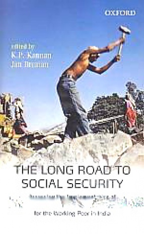 The Long Road to Social Security: Assessing the Implementation of National Social Security Initiatives for the Working Poor in India
