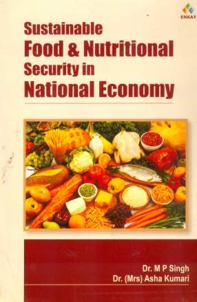 Sustainable Food & Nutritional Security in National Economy