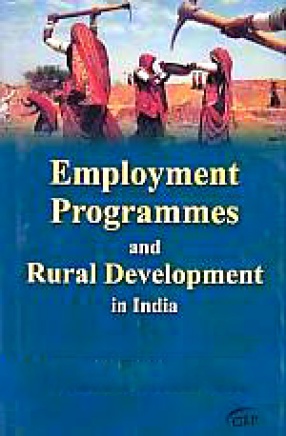 Employment Programmes and Rural Development in India