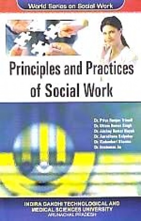 Principles and Practices of Social Work