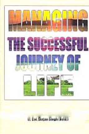 Managing the Successful Journey of Life