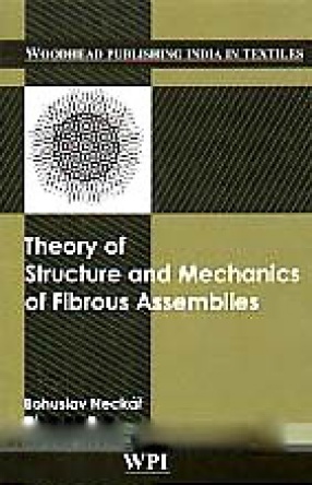 Theory of Structure and Mechanics of Fibrous Assemblies