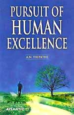 Pursuit of Human Excellence