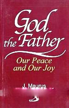 God the Father: Our Peace and Our Joy
