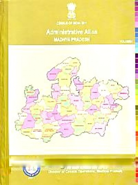 Administrative Atlas, Madhya Pradesh (In 2 Volumes)