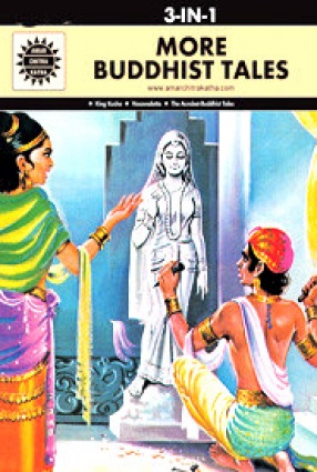 More Buddhist Tales (3 In 1): Amar Chitra Katha