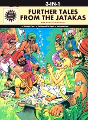 Further Tales from the Jatakas (3 In 1): Amar Chitra Katha