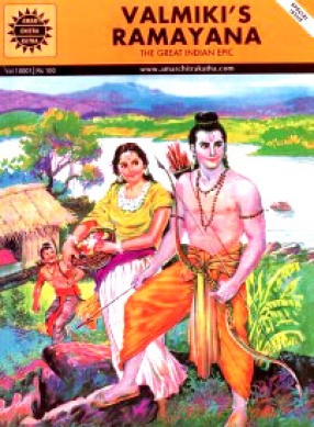 Valmiki's Ramayana: Amar Chitra Katha