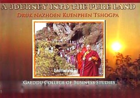 A Journey into the Pure Land: Druk Nazhoen Kuenphen Tshogpa